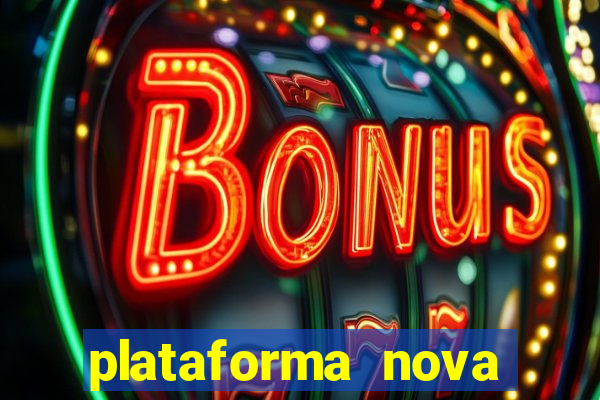 plataforma nova deposito 5 reais